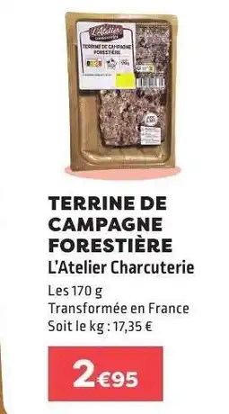 E.Leclerc TERRINE DE CAMPAGNE FORESTIÈRE offre