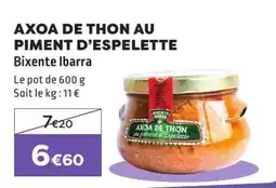 E.Leclerc AXOA DE THON AU PIMENT D’ESPELETTE offre