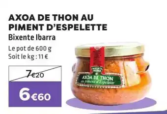 E.Leclerc AXOA DE THON AU PIMENT D’ESPELETTE offre