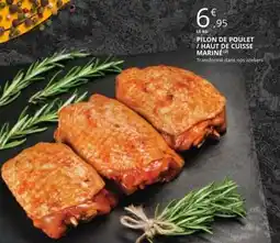 E.Leclerc Pilon de poulet / Haut de cuisse mariné offre