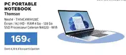 E.Leclerc PC PORTABLE NOTEBOOK Thomson offre
