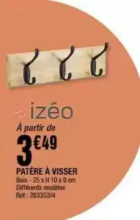 La Foir'Fouille Izéo - patère à visser offre