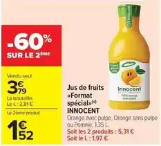 Carrefour Drive Innocent - jus de fruits format spécial offre