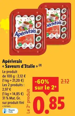 Lidl Apérivrais saveurs d'italie offre