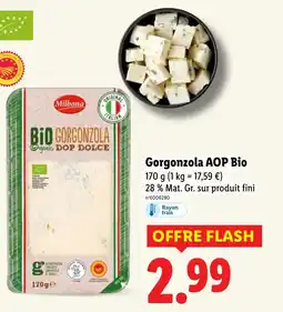 Lidl Gorgonzola aop bio offre