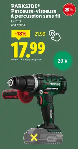 Lidl PARKSIDEⓇ Perceuse-visseuse à percussion sans fil offre