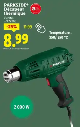 Lidl PARKSIDE Décapeur thermique offre