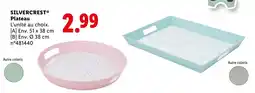 Lidl SILVERCREST Plateau offre
