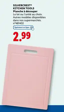 Lidl SILVERCREST kitchen tools planche à découper offre