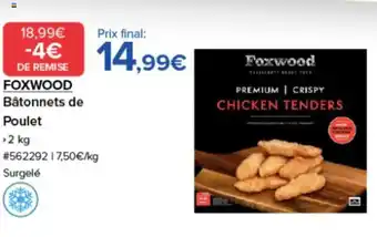 Costco FOXWOOD Bâtonnets de Poulet offre