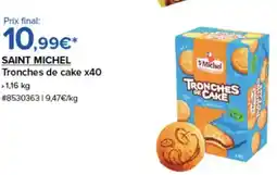 Costco SAINT MICHEL Tronches de cake x40 offre