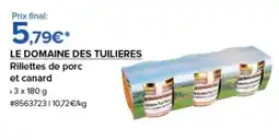 Costco Le domaine des tuilieres rillettes de porc et canard offre