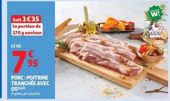 Auchan Supermarché Porc: poitrine tranchée avec os offre