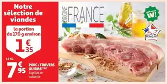 Auchan Supermarché Porc travers ou ribs offre