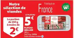 Auchan Supermarché Plateau grillade offre