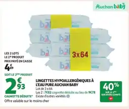 Auchan Supermarché Lingettes hypoallergéniques à l'eau pure auchan baby offre