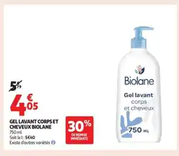 Auchan Supermarché BIOLANE Gel lavant corps et cheveux offre