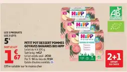 Auchan Supermarché HIPP Petit pot dessert pommes goyaves bananes bio offre