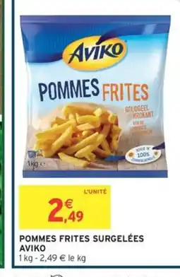 Intermarché Contact AVIKO Pommes frites surgelées offre