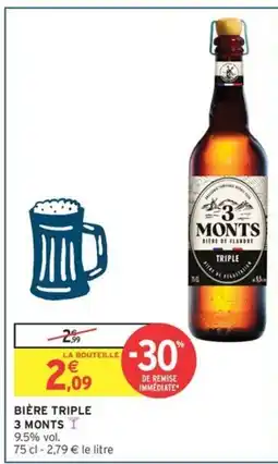 Intermarché Contact 3 MONTS Bière triple offre