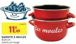 Intermarché Contact Marmite à moules offre