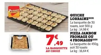Super U Quiche lorraine offre