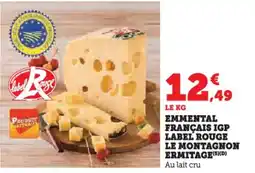 Super U Emmental français igp label rouge le montagnon ermitage offre
