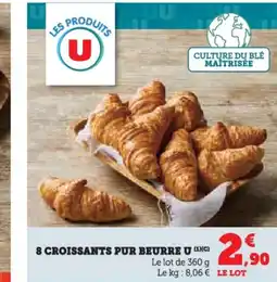 Super U 8 croissants pur beurre u offre