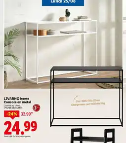 Lidl LIVARNO home Console en métal offre