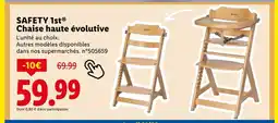 Lidl SAFETY 1st Chaise haute évolutive offre