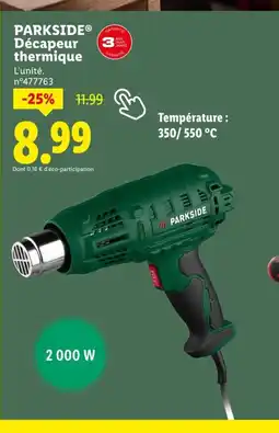Lidl PARKSIDE Décapeur thermique offre
