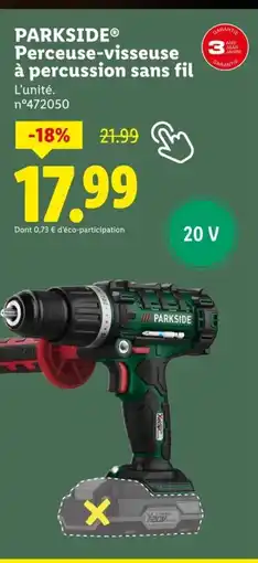Lidl PARKSIDE Perceuse-visseuse à percussion sans fil offre
