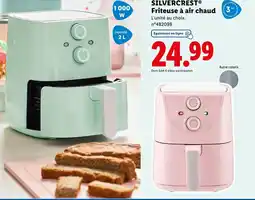 Lidl SILVERCREST Friteuse à air chaud offre