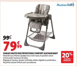 Auchan AUCHAN BABY Chaise haute multipositions confort offre