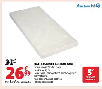 Auchan AUCHAN BABY Matelas droit offre
