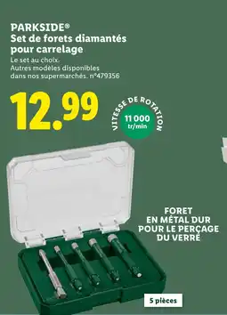 Lidl Parkside set de forets diamantés pour carrelage offre