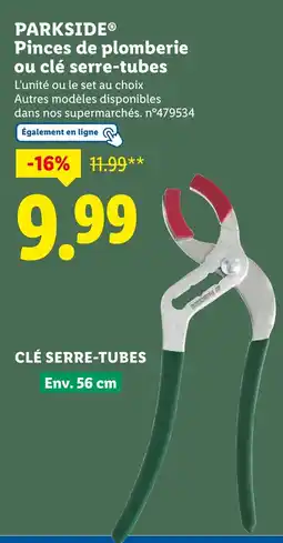Lidl Parkside pinces de plomberie ou clé serre tubes offre