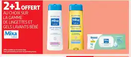 Auchan MIXA BÉBÉ La gamme de lingettes et gel lavants offre