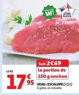 Auchan Veau escalope offre