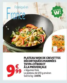 Auchan Plateau wok de crevettes décortiquées marinées thym-citron et provençale offre
