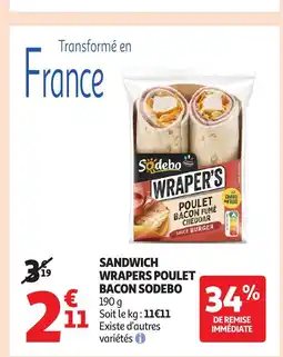 Auchan SODEBO Sandwich wrapers poulet bacon offre