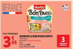 Auchan HERTA Jambon le bon paris offre