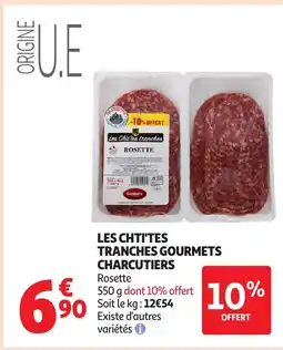Auchan Les chti'tes tranches gourmets charcutiers offre