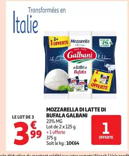 Auchan GALBANI Mozzarella di latte di bufala offre