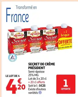 Auchan PRÉSIDENT SSecret de crème offre