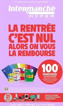 Intermarché Hyper La rentrée c'est nul alors on vous la rembourse offre