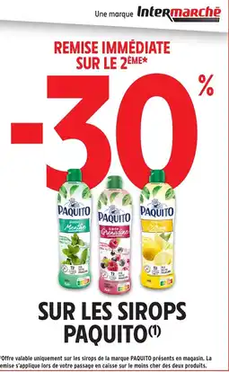 Intermarché Hyper Sur les sirops paquito offre