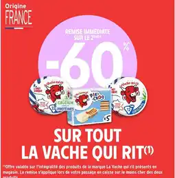 Intermarché Hyper Sur tout la vache qui rit offre