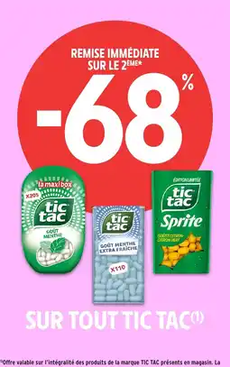 Intermarché Hyper Sur tout tic tac offre