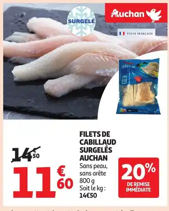 Auchan AUCHAN Filets de cabillaud surgelés offre